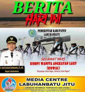 Bupati Lab. Batu H. Andi Suhaimi Dalimunthe, ST MT Ucapkan Selamat Hari Kowal 2021